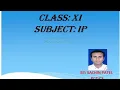 Class XI IP working with python IDLE Interactive and script mode