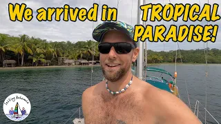 We arrived in TROPICAL PARADISE: Sailing Bohemia Ep.124