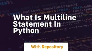 what is multiline statement in python