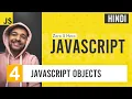 JavaScript Objects Explained JavaScript Complete Course for Beginners in Hindi 2021