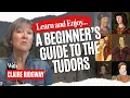 A Beginner s Guide to the Tudors