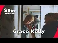 Grace Kelly From Hollywood Star to Princess of Monaco I SLICE HISTORY FULL DOCUMENTARY