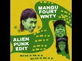 Lagu Fourtwnty - Mangu (aliennpunk edit)