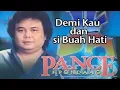 Download Lagu Demi kau dan sibuah hati pance pondag full album. Vanny vabiola. pambers. Harry paririntang. arief.