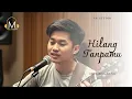 Download Lagu Hilang Tanpamu - Original Song/Lagu Sedih Menyentuh Hati ( Official Video Lyric) 