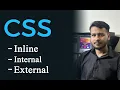 Types of CSS - Internal External Inline CSS