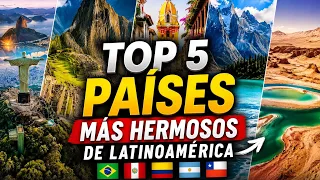 Los 5 Países más Hermosos de LATAM