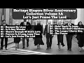 Download Lagu Lagu Pujian Heritage Singers Silver Anniversary Collection Volume 5A Let's Just Praise The Lord