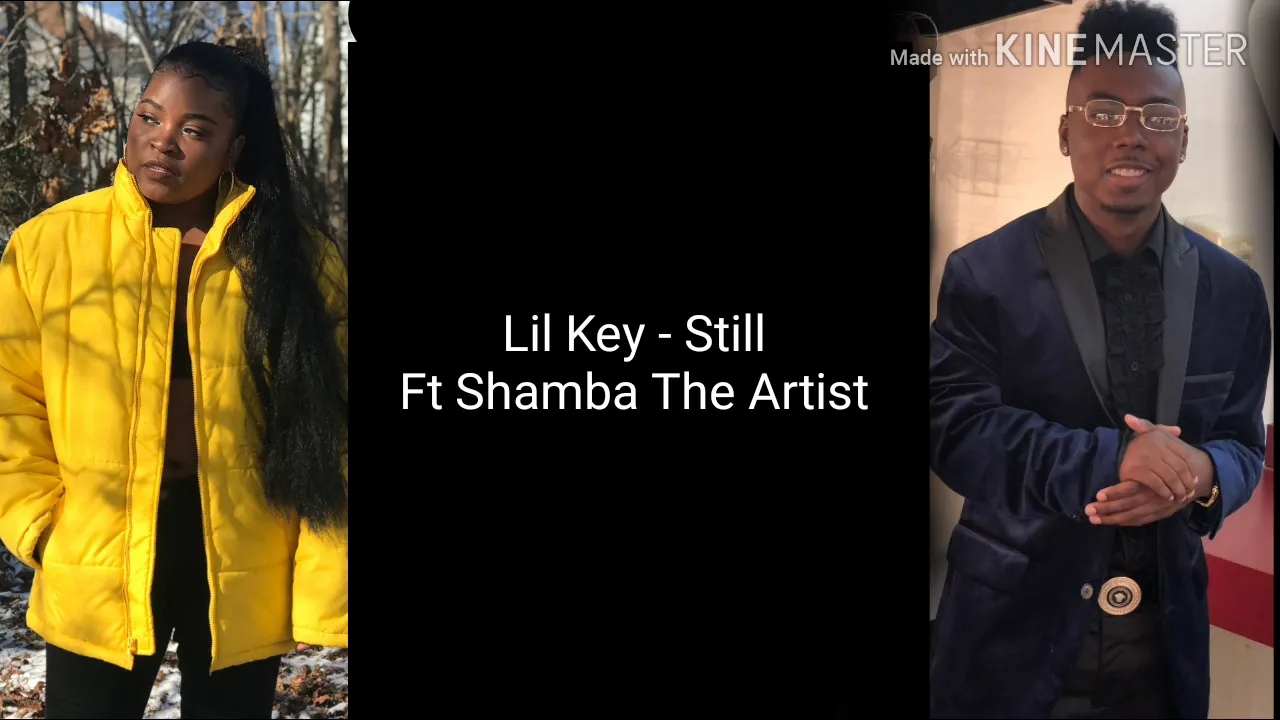 Lil Key Ft Shamba The Artist Still Lyrics