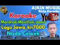 Download Lagu Mantuk - Ojo Monthak Manthuk [Karaoke] Kn7000 - Nada Wanita | Ajrin Musik