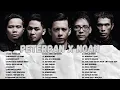 Lagu PLAYLIST PETERPAN X NOAH | KUMPULAN LAGU TERBAIK PETERPAN X NOAH 2000an | Lagu Jadul Indonesia