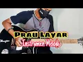 Lagu PRAU LAYAR - Instrumen Melodi | #lagisinau