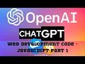 The Complete ChatGPT Web Development Code Along - Javascript Part 1