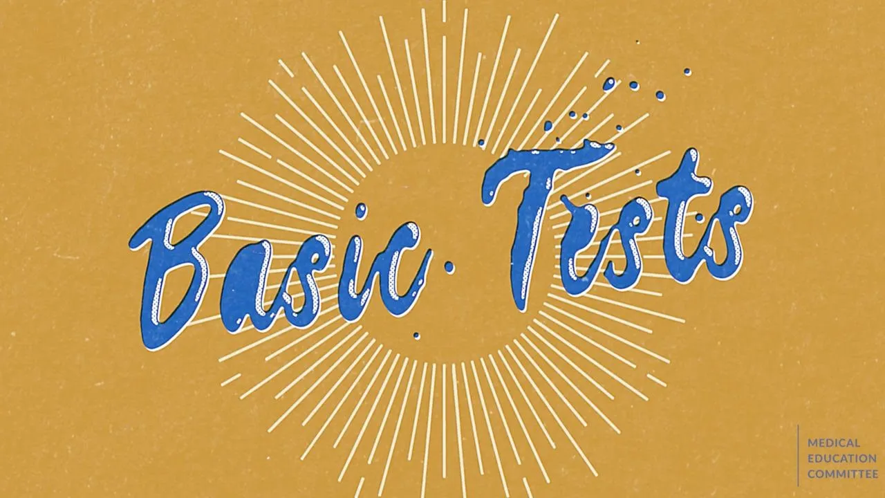 Basic Professional Skill Toolkit 1: Common Diagnostic Tests | APMC - Student Network