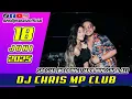 Download Lagu DJ NYA TINGGI KALI | DJ CHRIS TERBARU 18 JUNI 2025 MP CLUB PEKANBARU