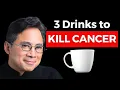 Lagu These 3 Drinks KILL CANCER \u0026 Beat Disease ☕ Dr. William Li