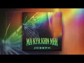 Download Lagu Ma Kyr Khin Mhr Kyin Nar Mal - May Sweet ( Joseph Edit )