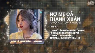 n m c thanh xu n remix b n hot tiktok nguy n kh nh sang con nh nh ng ng y c n th remix