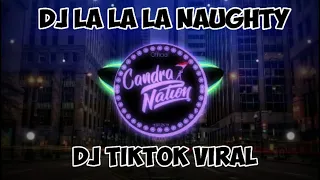 Download DJ LA LA LA NAUGHTY ANGKLUNG.DJ TIKTOK VIRAL. MP3