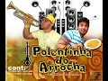 POLENTINHA DO ARROCHA MAMAE PASSO ACUCAR EM MIM- 2013