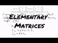 Elementary Matrices s t E2E1A B