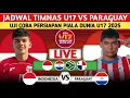 Lagu RESMI LIVE DI INDOSIAR. INILAH JADWAL TIMNAS U17 INDONESIA VS PARAGUAY UJI COBA PIALA DUNIA U17 2025