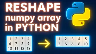 Reshape Numpy Array in Python