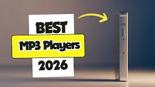 6 best mp3 players for distraction free music in 2026