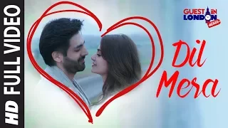 Download Dil Mera Song (Full Video Song)  | Guest iin London | Kartik Aaryan, Kriti Kharbanda | Raghav Sachar MP3