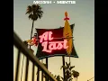 At Last - MEZIAH & MENTIS