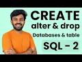CREATE ALTER MODIFY DROP COMMANDS MySQL Installation SQL Mastery Ep - 2 code io