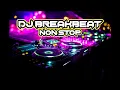 Download Lagu DJ BREAKBEAT NON STOP /  DJ JUNGLE DUTCH | VIRTUAL 1000