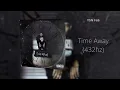 YSN Fab - Time Away (432hz)