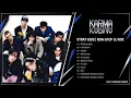 Download Lagu STRAY KIDS - KARMA (Non-Stop DJ Mix)