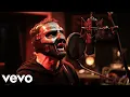 Lagu Slipknot - Tears I Never Showed (Official Music Video)