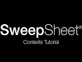SweepSheet - Contest Sweepstakes Tutorial