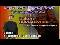 Download Lagu LIVE Wayang Kulit BARATAYUDHA. Ki Wardono Joko Pandoyo. Pasar Barat, Mangge, Sabtu 27/09/2025