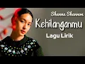 Download Lagu Kehilanganmu - Shanna Shannon | Lyric