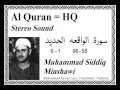 Download Lagu Surah waqiah,58-96, Muhammad Siddiq Minshawi