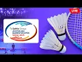 🔴 SATHIO GROUP Australian Open 2025 BWF World Tour Badminton Live 🏸