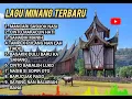 Download Lagu LAGU MINANG TERBARU 💫 || POP MINANG ENAK BANGET, MENEMANI SAAT SANTAI DAN PERJALANAN JAUH 💯