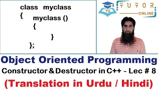 Constructors AND Destructors in C OOP C LECTURE - 8