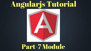 Angularjs Tutorial Part 7 Module