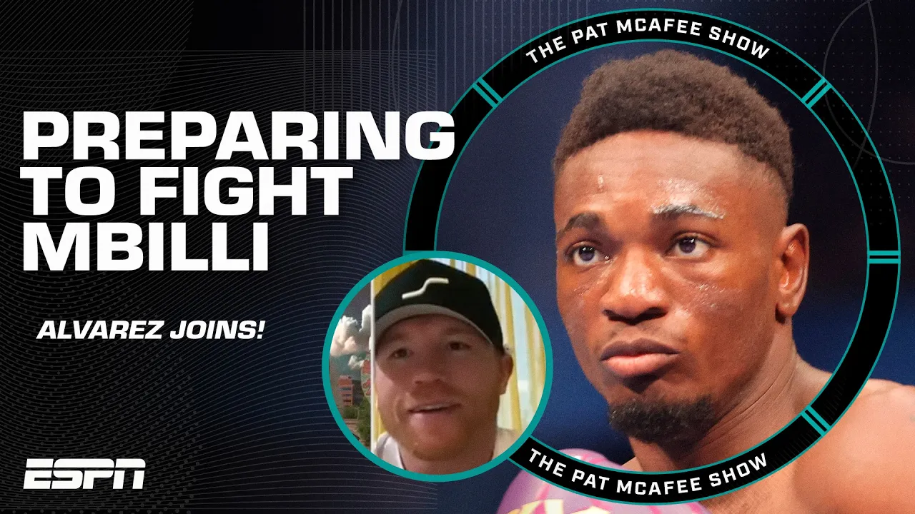 Canelo Alvarez speaks on preparing for his match against Christian Mbilli | The Pat McAfee Show