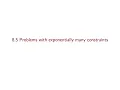 Linear Optimization course - 34 Problems with exponentially many constraints