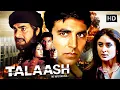 Download Lagu अक्षय कुमार करीना की मूवी | Talaash Full Movie [HD] | Akshay Kumar | Kareena Kapoor | Pooja Batra