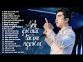 Download Lagu Nghe Đi Rồi Ngừng Khóc Nhé ! Nhạc Trẻ Buồn Tâm Trạng Không Dành Cho Ai Yếu Lòng Dễ Khóc