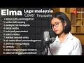 Download Lagu hanya satu persinggahan - ELMA cover lagu malaysia