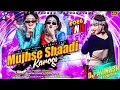 Lagu Mujhse Shaadi Karogi Dj Remix || Hindi DJ Song || Full Bass Dance Mix || Wedding DJ Remix 2026  