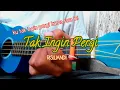 Download Lagu Tak Ingin Pergi || RISWANDI - (cover) versi ukulele